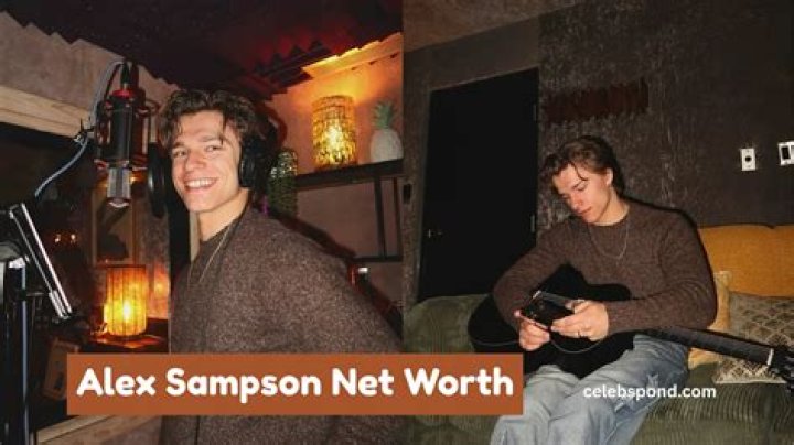 Alex Sampson Height, Weight, Net Worth, Age, Wiki, Who, Instagram, Biography