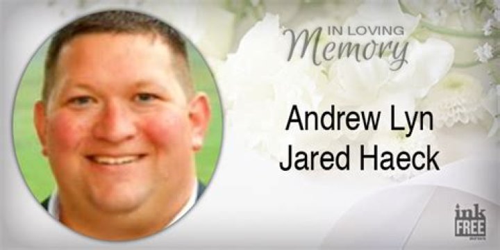 Andrew Lyn Jared Haeck Unexpectedly Passed Away at St. Joseph Regional Medical Centre in Mishawaka, Indiana
