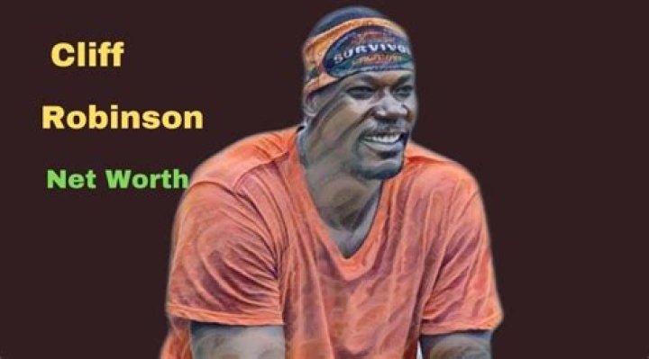 Cliff Robinson Net Worth