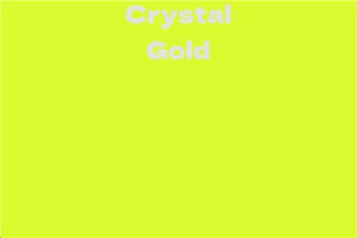Crystal Gold Net Worth
