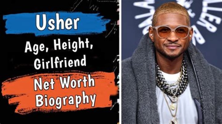 Is Usher Gay? Age, Height, Net Worth
