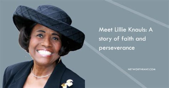 Lillie Knauls Net Worth, Income, Salary, Earnings, Biography