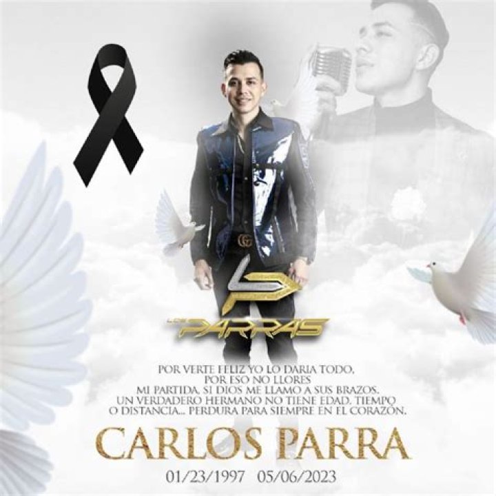 Los Parras Singer Carlos Parra Accident Linked To His Death Cause Obituary