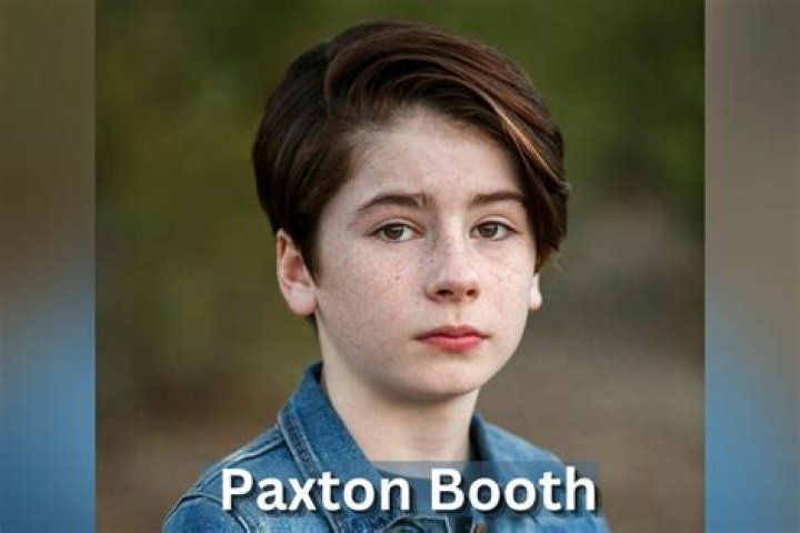 
Paxton Booth Wiki Age Height And Parents – Facts To Know 