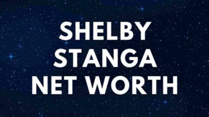Shelby Stanga Net Worth