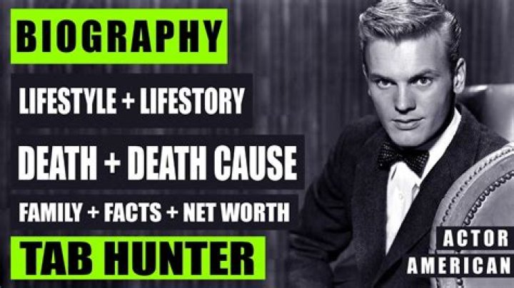 Tab Hunter Biography, Age, Death, Movies, Confidential, Songs, and Net Worth