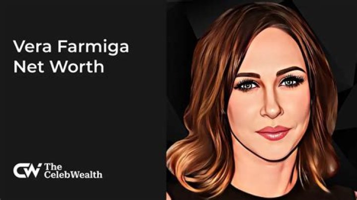 Vera Farmiga Net Worth